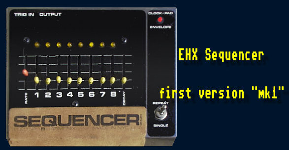 ehx sequencer mk1